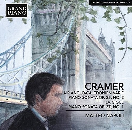 Air Anglo-Caledonien Varié; Sonata op.25 n.2, op.39 n.3 "La Gigue", op.27 n.1  CRAMER JOHANN BAPTIST