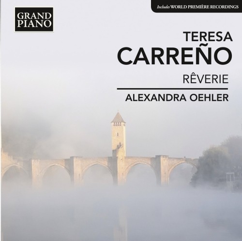 Rêverie e altre opere per pianoforte  CARREÑO TERESA
