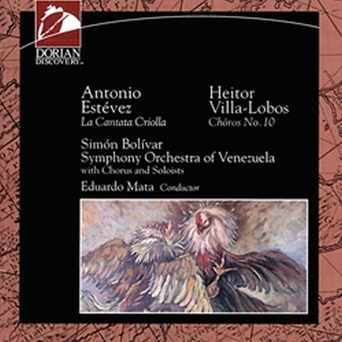 La Cantata Criolla  ESTEVEZ ANTONIO