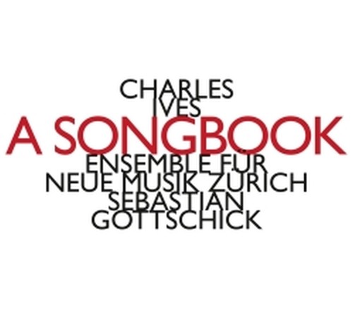 A Songbook (arr. di Sebastian Gottschick)  IVES CHARLES EDWARD