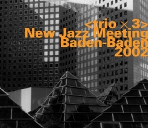 New Jazz Meeting Baden-Baden 2002  VARI