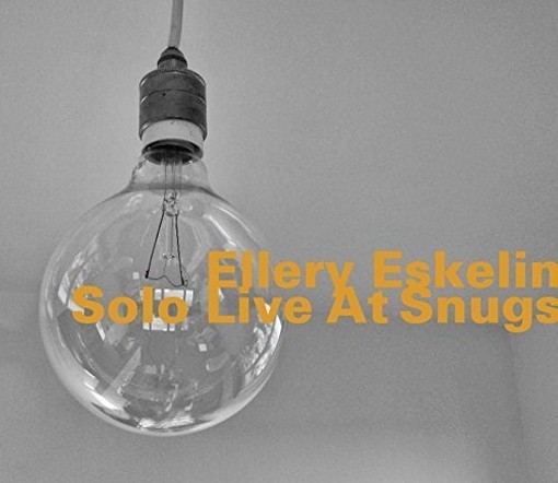 Solo Live At Snugs  ESKELIN ELLERY