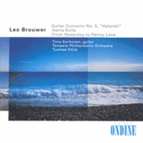 Concerto per chitarra n.5 'Helsinki', From Yesterday to Penny Lane  BROUWER LEO