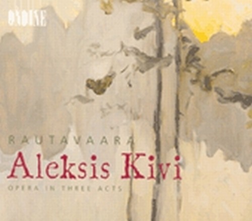Aleksis Kivi  RAUTAVAARA EINOJUHANI