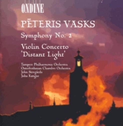 Sinfonia n.2, Concerto per violino 'Distant light'  VASKS PETERIS