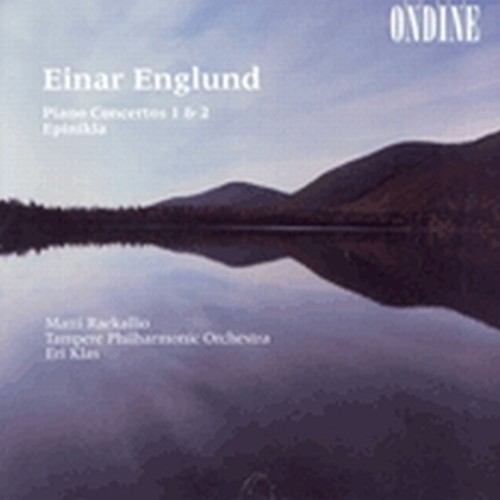 Concerti per pianoforte n.1, n.2, Epinikia  ENGLUND EINAR