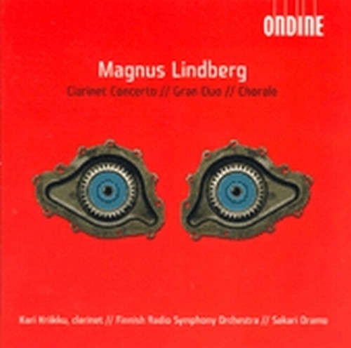 Concerto per clarinetto, Gran Duo, Corale  LINDBERG MAGNUS