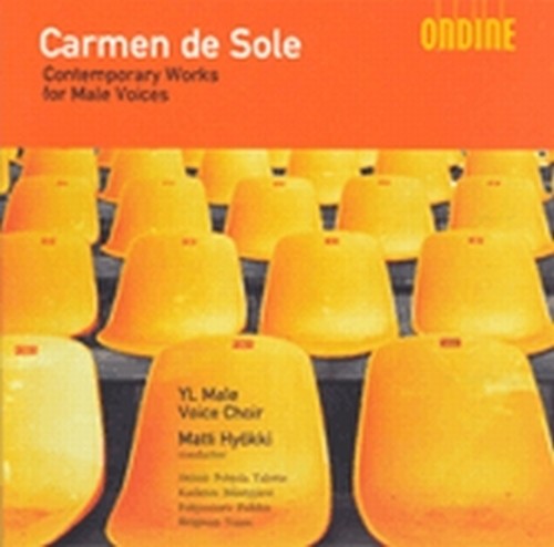 Carmen de Sole - Opere contemporanee per voci maschili  HYOKKI MATTI Dir  