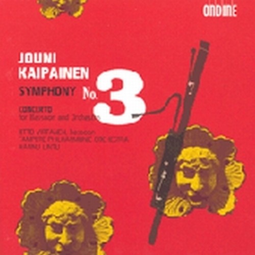 Sinfonia n.3 op.72, Concerto per fagotto op.74  KAIPAINEN JOUNI
