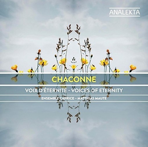 Chaconne - Voices of Eternity  MAUTE MATTHIAS Dir  