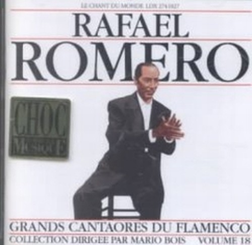 Grandi Cantori del Flamenco, Vol.18  ROMERO RAFAEL