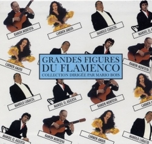 Grandi interpreti del flamenco: Montoya, Amaya, Caracol, Agujeta  VARI
