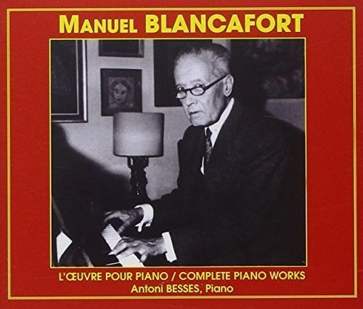 Opere per pianoforte (integrale)  BLANCAFORT MANUEL