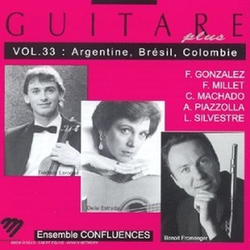 Guitare plus Vol.33: Argentina - Brasile - Colombia, composizioni di SILVESTRE,  VARI