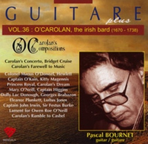 Guitare plus Vol.36: O'Carolan, the Irish Bard  VARI