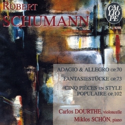 Adagio e Allegro op.70, Fantasiestucke op.73, 5 Pezzi in stile popolare op.102  SCHUMANN ROBERT