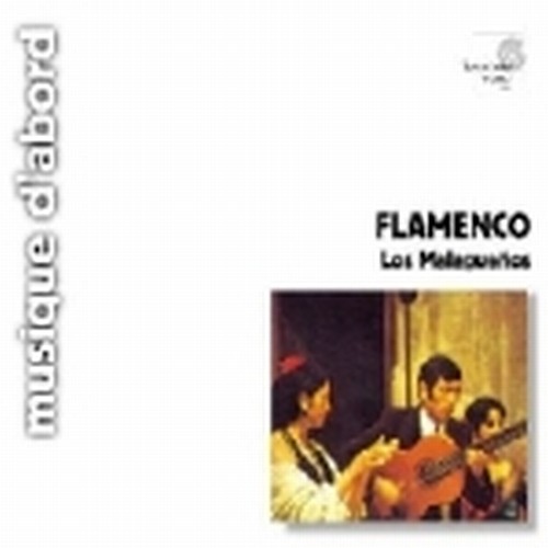 Flamenco - Los Malagueños  LOS MALAGUEÑOS  