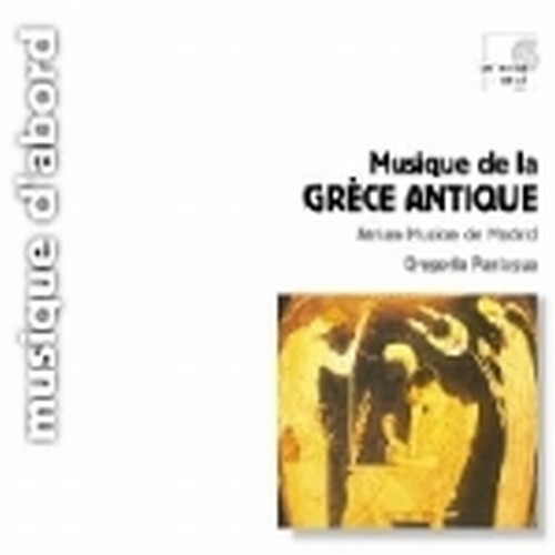 Musica dell'antica Grecia  PANIAGUA GREGORIO Dir  