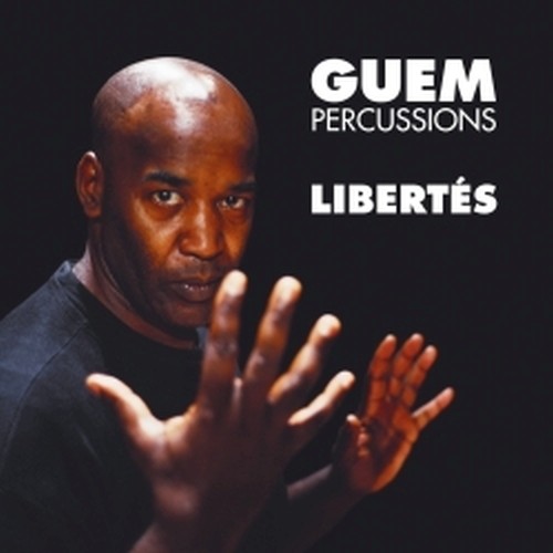 Libertés  GUEM
