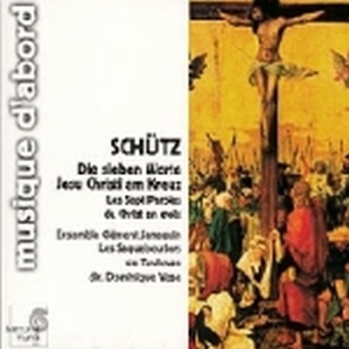 Le sette Parole di Cristo dalla croce SWV 478  SCHUTZ HEINRICH