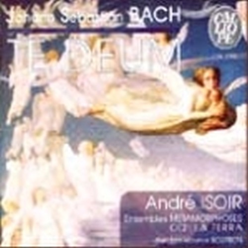 Te Deum e altri Corali  BACH JOHANN SEBASTIAN