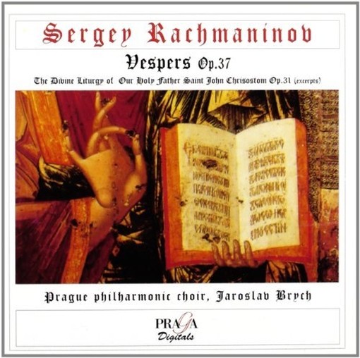 Vespri op.37, Liturgia di San Giovanni Crisostomo op.31 (estratti)  RACHMANINOV SERGEI