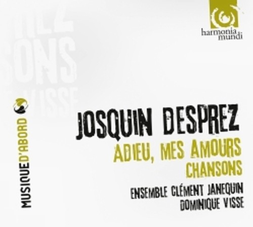 Adieu, mes amours - Chansons  DESPREZ JOSQUIN