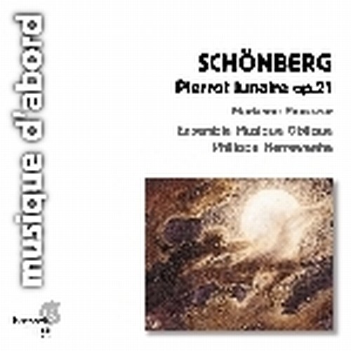 Pierrot Lunaire op.21, Erste Kammersymphonie op.9  SCHOENBERG ARNOLD