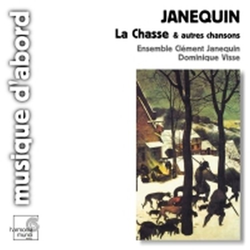 La Chasse e altre chansons  JANEQUIN CLÉMENT
