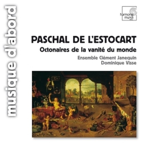 Octonaires de la Vanité du Monde  DE L'ESTOCART PASCHAL