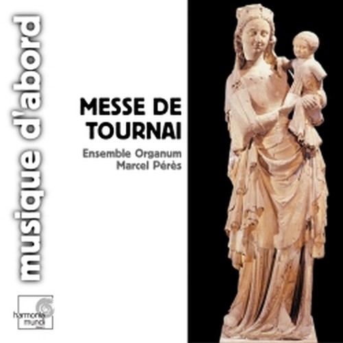Messa di Tournai (XIV secolo)  PÉRÈS MARCEL Dir  