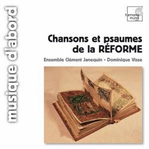 Chansons et psaumes de la Réforme  VISSE DOMINIQUE Dir  