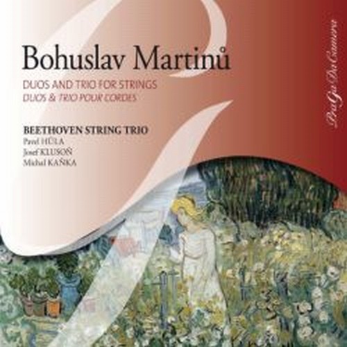 Trio n.2 H 238, 3 Madrigali, Pezzo per 2violoncelli H 377; Duo H 157, 331, 371  MARTINU BOHUSLAV