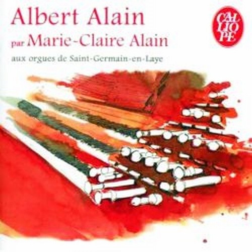 Opere per organo - "par Marie-Claire Alain"  ALAIN ALBERT