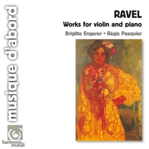 Sonate per violino, Kaddish, Habanera, Berceuse sur le nom de G.Fauré  RAVEL MAURICE