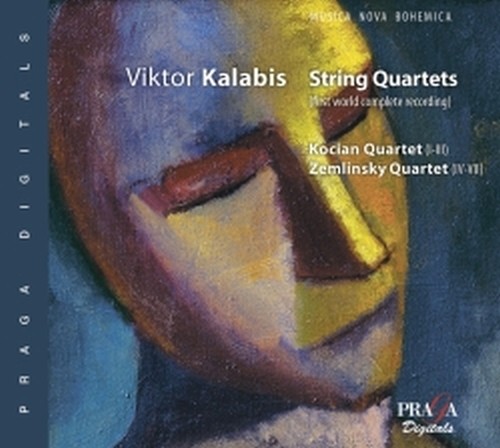 Quartetti per archi (integrale)  KALABIS VIKTOR