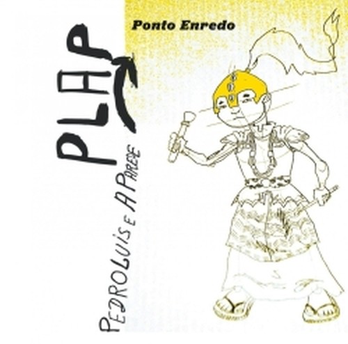 Ponto Enredo  LUIS PEDRO / A PAREDE