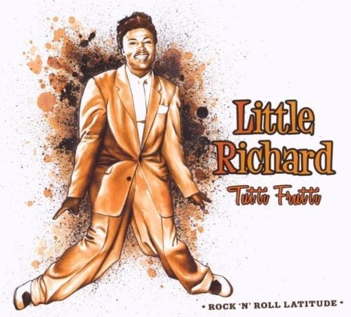 Tutti Frutti - Collection Rock'n'Roll Latitude  RICHARD LITTLE