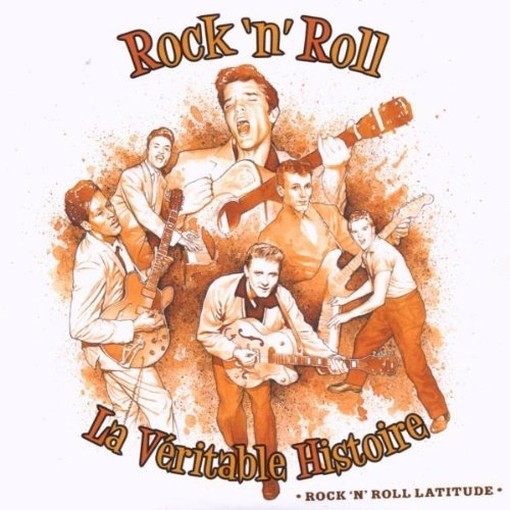 La Veritable Histoire (Storia del Rock'n'Roll) - Collection Rock'n'Roll Latitude  VARI
