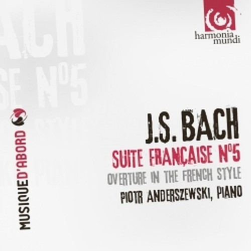 Suite francese n.5 BWV 816, Ouverture alla francese BWV 831  BACH JOHANN SEBASTIAN