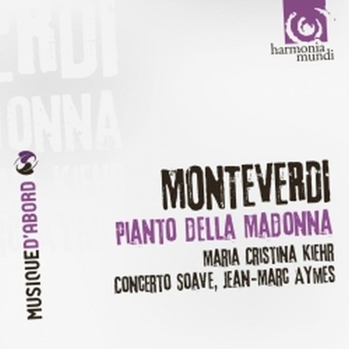 Pianto della Madonna, Mottetti a voce sola  MONTEVERDI CLAUDIO