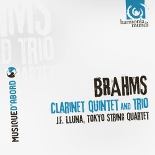 Quintetto con clarinetto op.115, Trio con clarinetto op.114  BRAHMS JOHANNES
