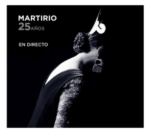 25 Años - En Directo  MARTIRIO