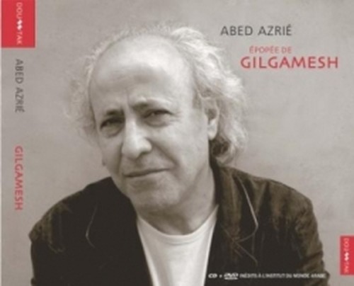 Epopée de Giglamesh  AZRIÉ ABED