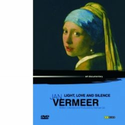 Jan Vermeer - Light, Love and Silence  VARI