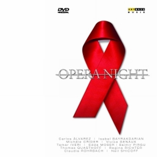 Opera Night (per la German AIDS Foundation)  STENZ MARKUS Dir  