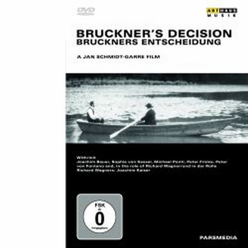 Bruckner's Decision  BRUCKNER ANTON