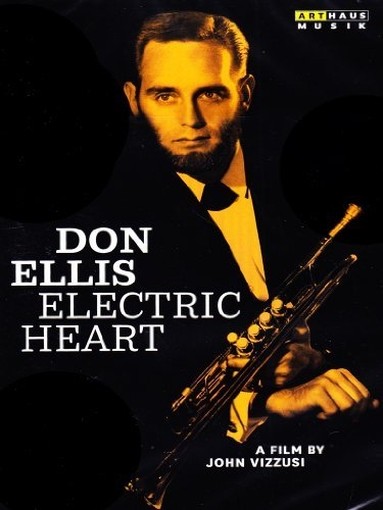 Electric Heart - Don Ellis  ELLIS DON