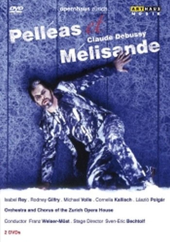 Pelleas e Melisande  DEBUSSY CLAUDE
