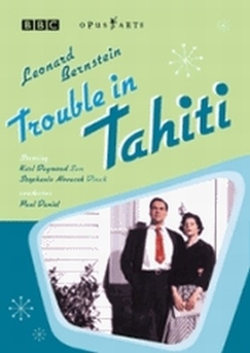 Trouble in Tahiti  BERNSTEIN LEONARD